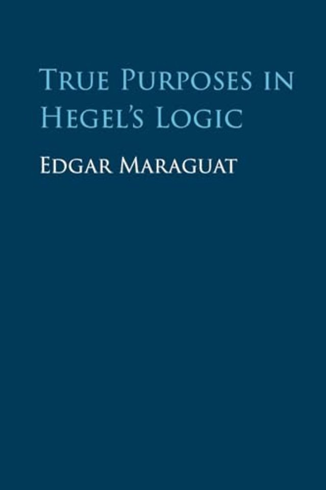 True Purposes in Hegel's Logic