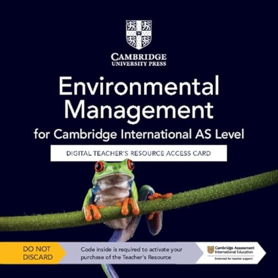 Cambridge International AS Level Environmental Management Digital Teacher's Resource Access Card