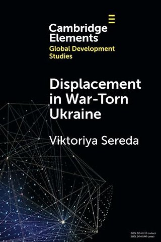 Displacement in War-Torn Ukraine