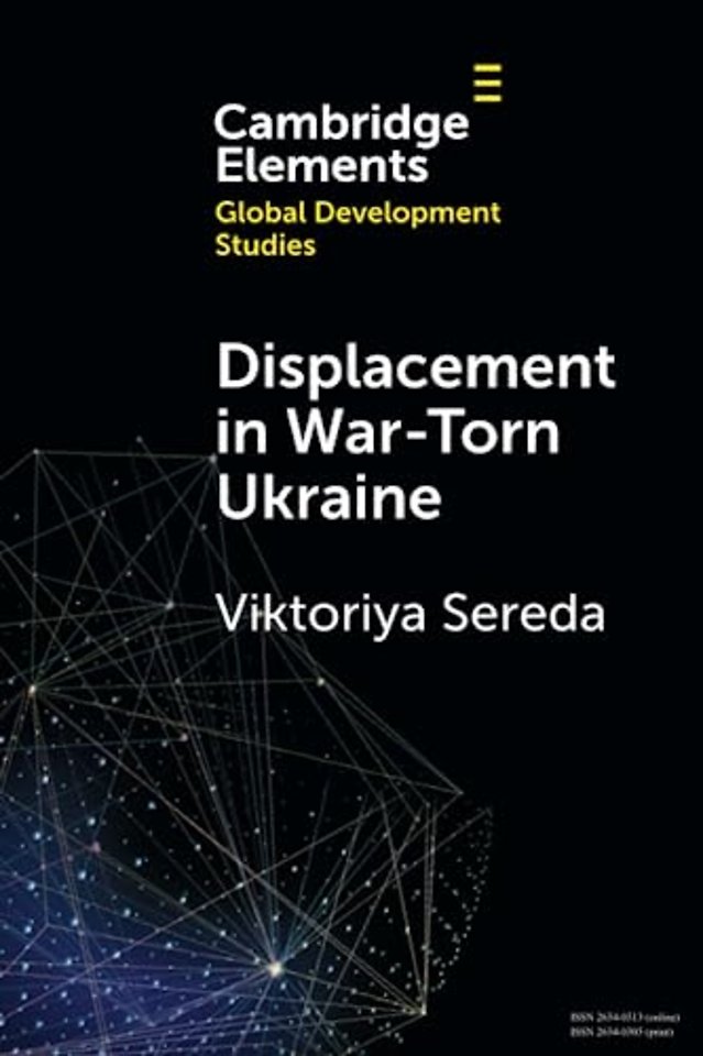 Displacement in War-Torn Ukraine