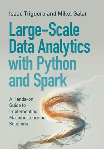 Large-Scale Data Analytics with Python and Spark