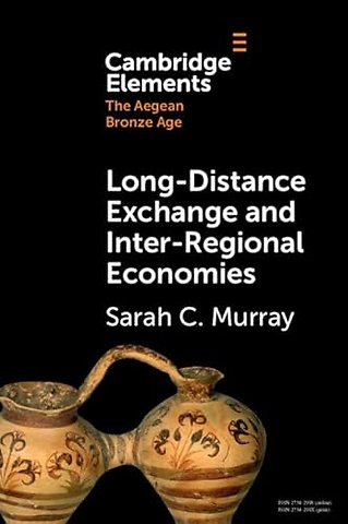 Long-Distance Exchange and Inter-Regional Economies