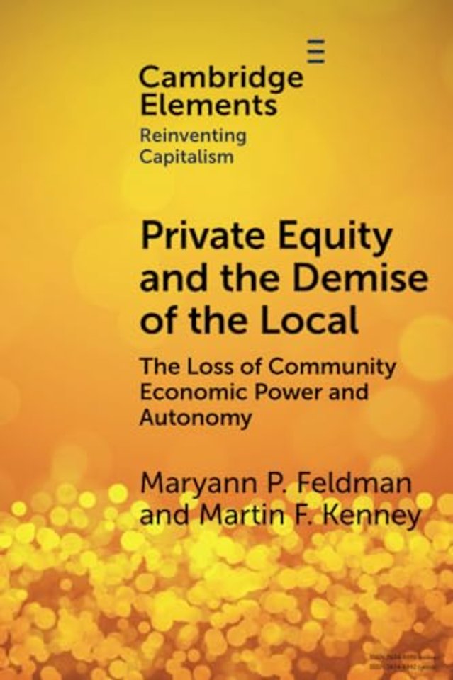 Private Equity and the Demise of the Local