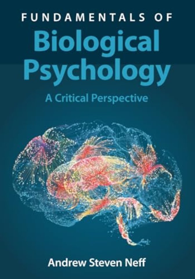 Fundamentals of Biological Psychology