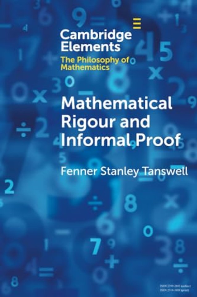 Mathematical Rigour and Informal Proof