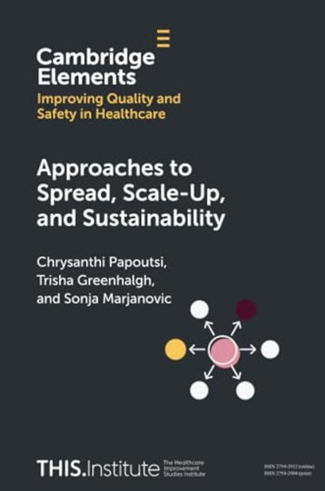 Approaches to Spread, Scale-Up, and Sustainability