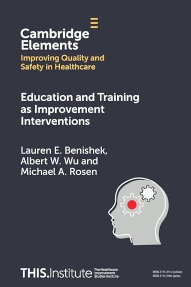 Education and Training as Improvement Interventions