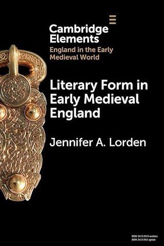Literary Form in Early Medieval England