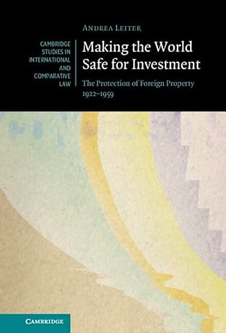 Making the World Safe for Investment