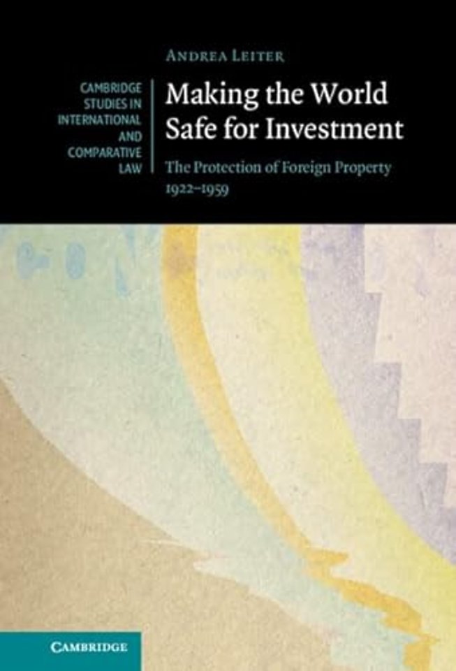 Making the World Safe for Investment