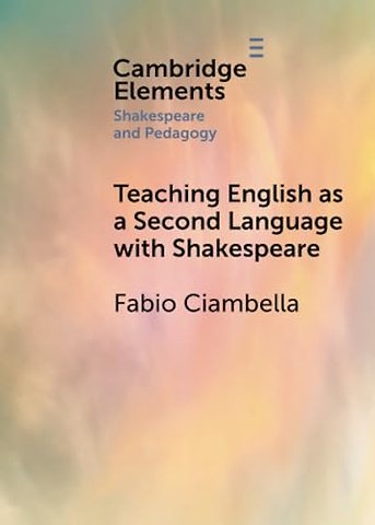 Teaching English as a Second Language with Shakespeare