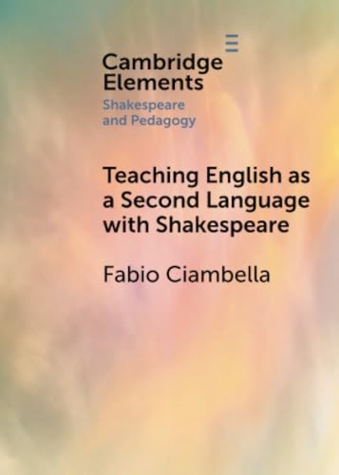 Teaching English as a Second Language with Shakespeare