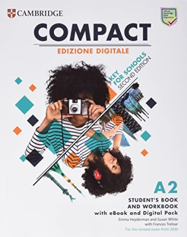 Compact Key for Schools Student’s Book and Workbook Edizione Digitale