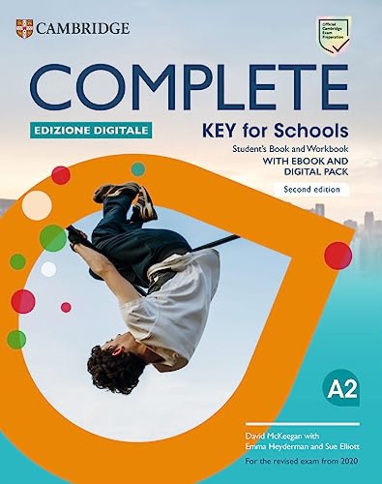 Complete Key for Schools Student’s Book and Workbook Edizione Digitale