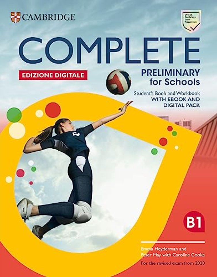 Complete Preliminary for Schools Student’s Book and Workbook Edizione Digitale