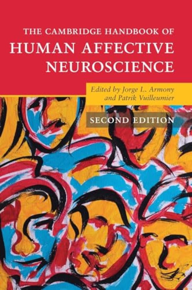 The Cambridge Handbook of Human Affective Neuroscience