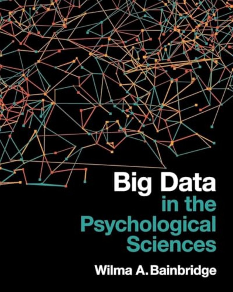 Big Data in the Psychological Sciences