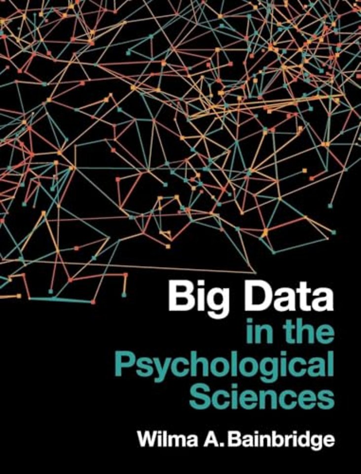 Big Data in the Psychological Sciences
