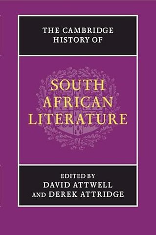The Cambridge History of South African Literature