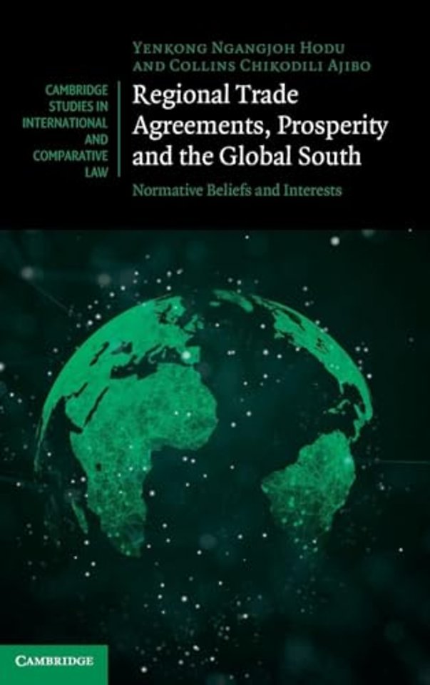 Regional Trade Agreements, Prosperity and the Global South
