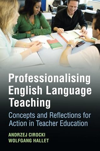Professionalising English Language Teaching