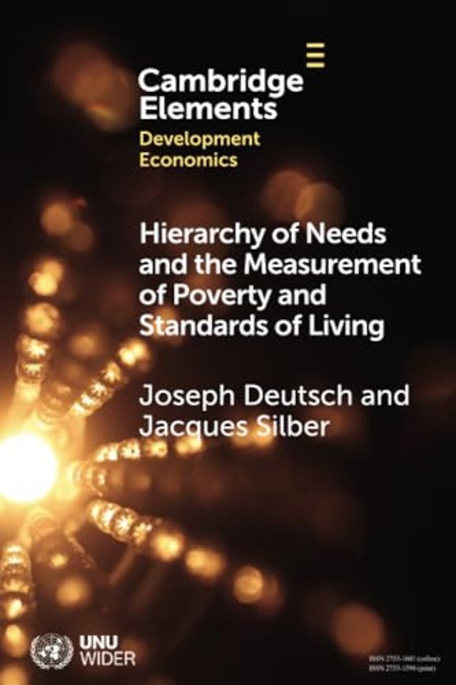 Hierarchy of Needs and the Measurement of Poverty and Standards of Living
