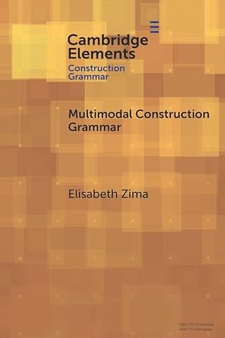 Multimodal Construction Grammar