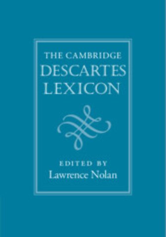 The Cambridge Descartes Lexicon