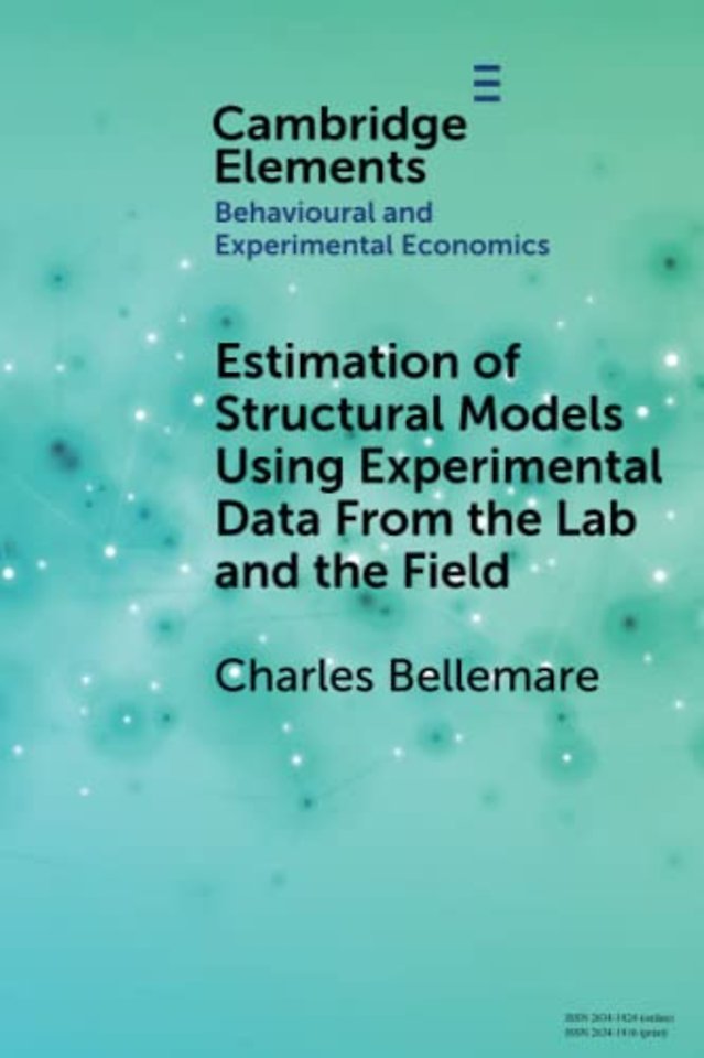Estimation of Structural Models Using Experimental Data From the Lab and the Field