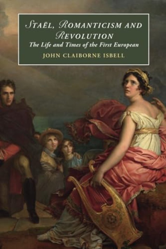 Stael, Romanticism and Revolution