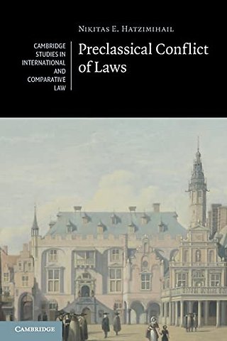 Preclassical Conflict of Laws