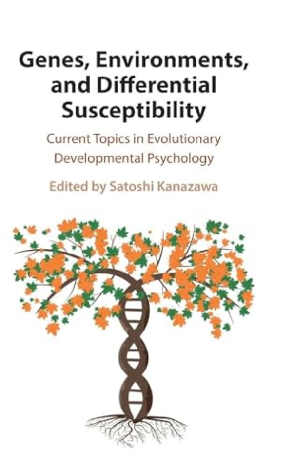 Genes, Environments, and Differential Susceptibility