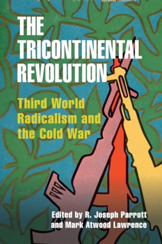 The Tricontinental Revolution