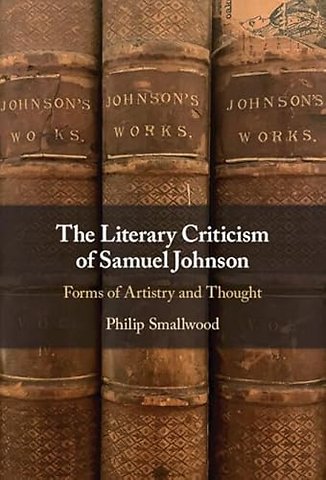 The Literary Criticism of Samuel Johnson