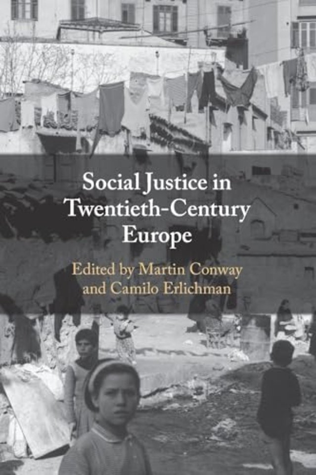 Social Justice in Twentieth-Century Europe