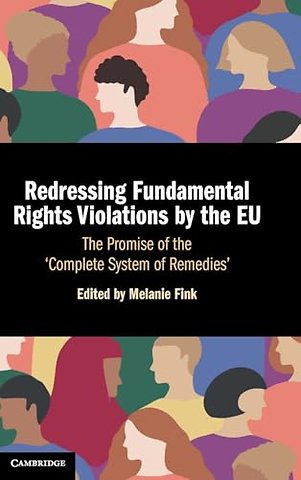 Redressing Fundamental Rights Violations by the EU