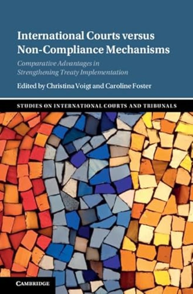 International Courts versus Non-Compliance Mechanisms