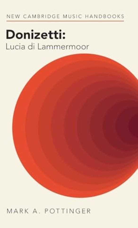 Donizetti: Lucia di Lammermoor