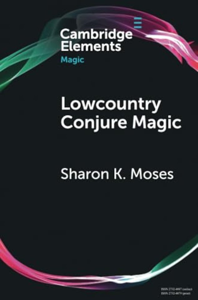 Lowcountry Conjure Magic