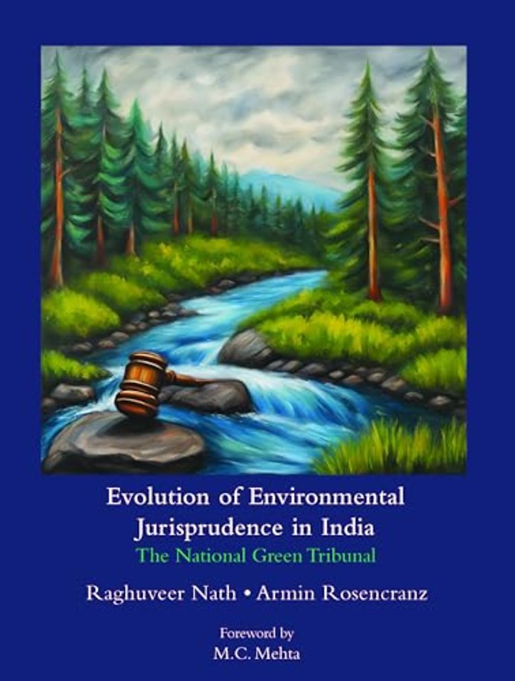 Evolution of Environmental Jurisprudence in India