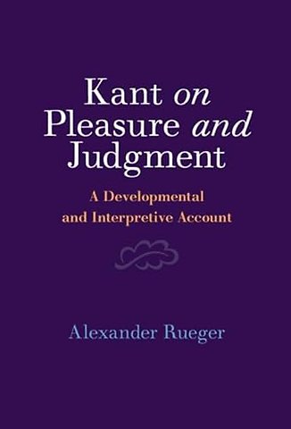 Kant on Pleasure and Judgment