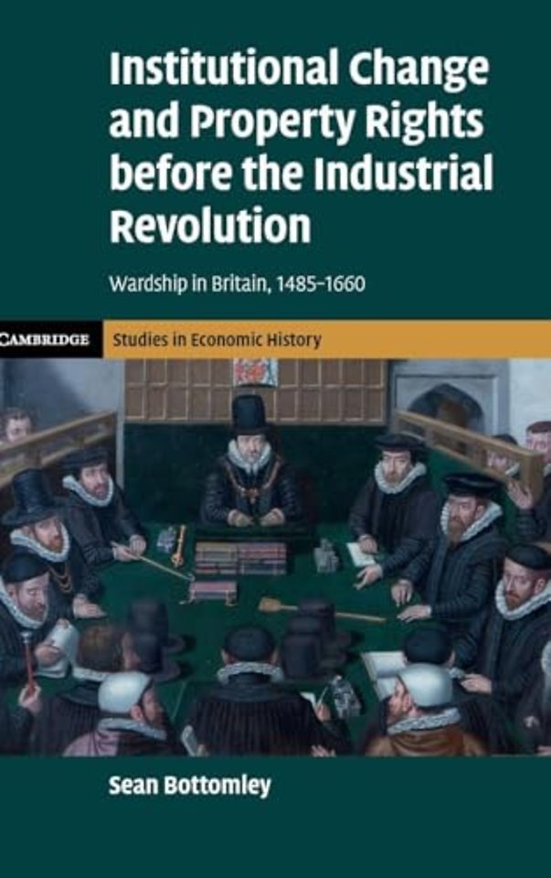 Institutional Change and Property Rights before the Industrial Revolution