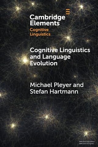 Cognitive Linguistics and Language Evolution