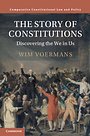 The Story of Constitutions The Story of Constitutions