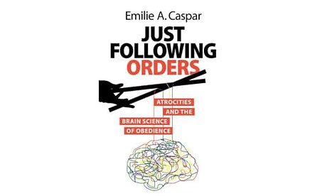 Just Following Orders