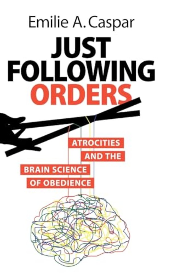 Just Following Orders