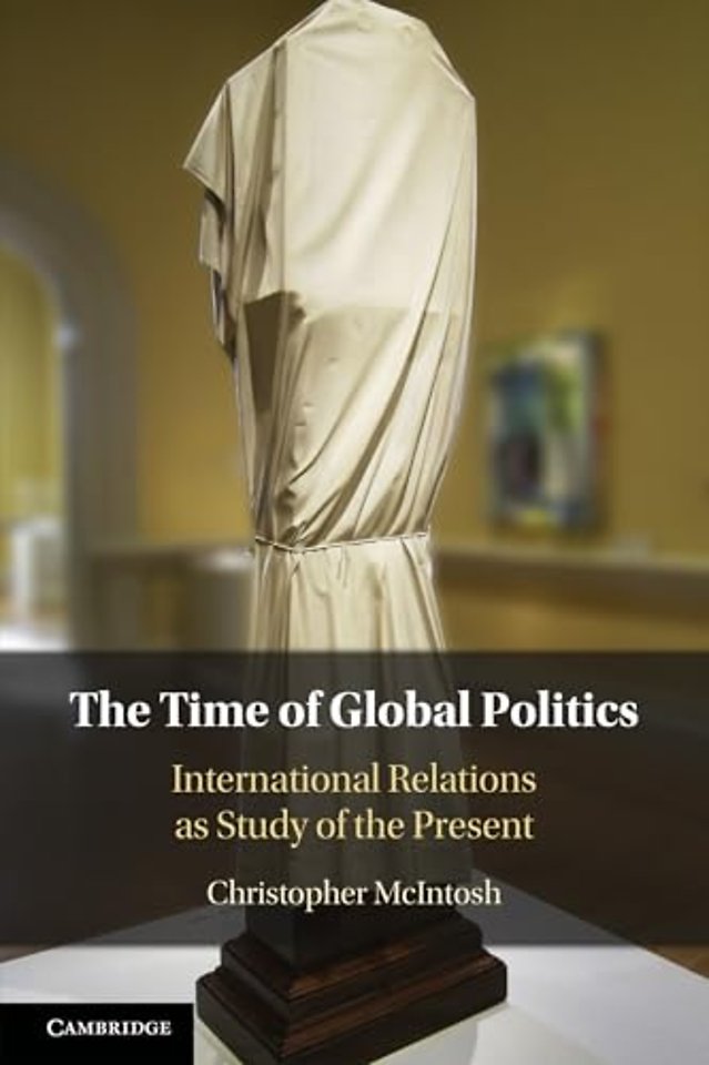 The Time of Global Politics