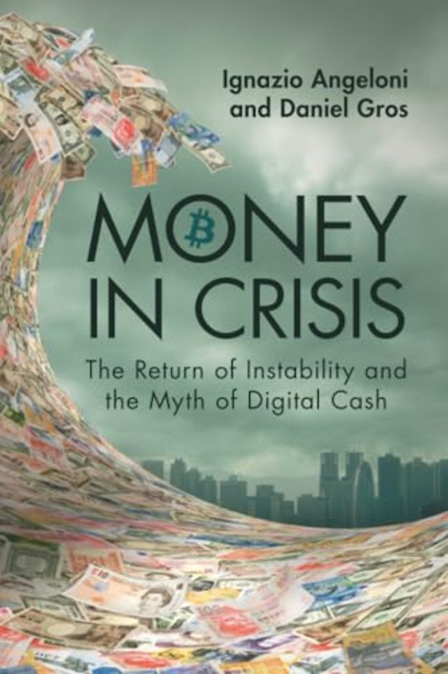 Money In Crisis