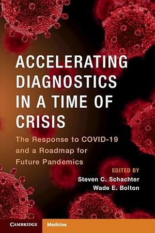 Accelerating Diagnostics in a Time of Crisis