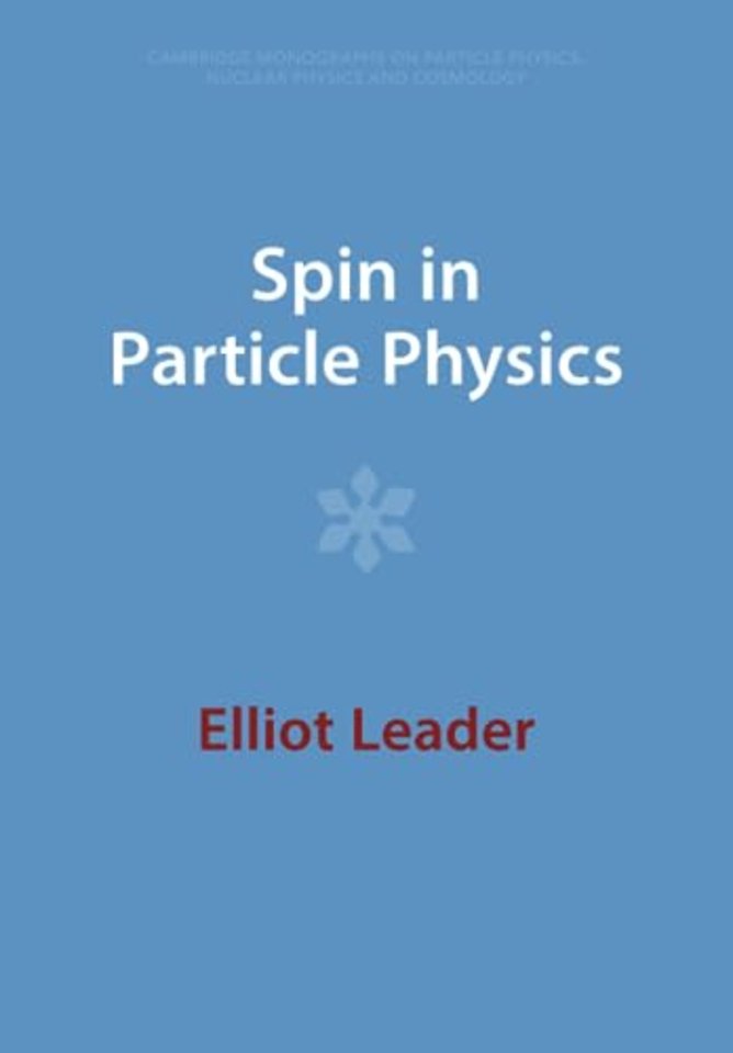 Spin in Particle Physics